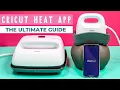 Cricut Heat App Your Ultimate Guide