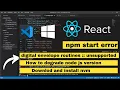 npm start not working digital envelope routines unsupported how to fix npm start error