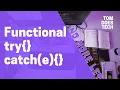 Functional try-catch in JavaScript