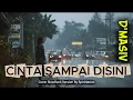 Lagu d'Masiv - Cinta Sampai Disini (Cover) | Lagu Perpisahan Paling 'Nyesek' Sepanjang Masa 😭
