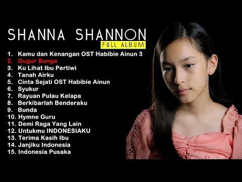 Download MP3 SHANNA SHANNON FULL ALBUM | Kamu dan Kenangan Gugur Bunga