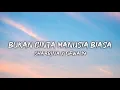Download Lagu BUKAN CINTA MANUSIA BIASA - Dewa 19 x Shabrina