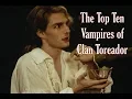 Lagu The Top Ten Vampires of Clan Toreador