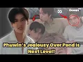Download Lagu Phuwin’s Jealousy Over Pond Is Next Level!  ||  #pondphuwin 