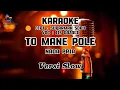 Download Lagu TO MANE POLE KARAOKE || IIS GAZALI || KARAOKE MANDAR || NADA PRIA