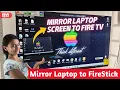 How to Connect Laptop to Amazon Fire TV Stick Screen Cast PC to Fire TV