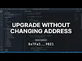 Upgrade Smart Contracts Without Changing the Address Proxy Pattern
