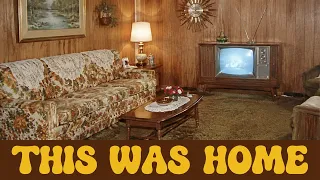 Inside a 1960s Home If You Grew Up Here This Shaped Everything About You