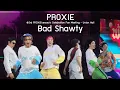 Download Lagu PROXIE - Bad Shawty @3rd PROXIEversary's Celebration Fan Meeting - 31 May 2025 [4K]