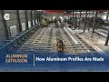 How Aluminum Profiles Are Made Aluminum Extrusion Process