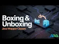 Java Tutorial Wrapper Classes And Boxing And Unboxing In Java Lecture 72