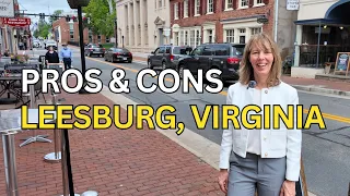 Pros and Cons of Living in Leesburg Virginia