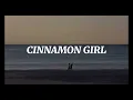 Lana Del Rey - Cinnamon Girl (lyrics)