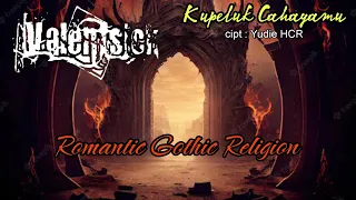 Download KUPELUK CAHAYAMU, cipt : Yudie HCR, ValentSick 2007 MP3