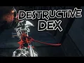 Dark Souls 3 Destructive Dex