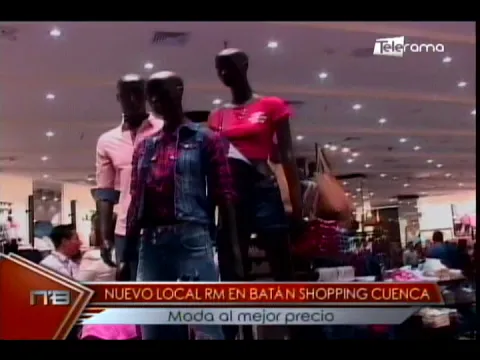 Nuevo local RM en Batán Shopping Cuenca moda al mejor precio