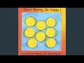 Download Lagu Just Be Happy