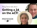 Rising Senior talks about getting a 34 on the ACT - Nitti and Scott testimonial