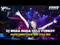 Lagu DJ NGGA NGGA DULU FUNKOT GALAU HARD 2025 - DJ WAYAN HERZ