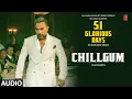 Download Lagu CHILLGUM (Audio): YO YO HONEY SINGH | 51 GLORIOUS DAYS