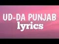 Ud-Da Punjab - Lyrics |  Vishal Dadlani \u0026 Amit Trivedi |