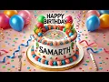 Download Lagu Happy Birthday Samarth 🎉 | Birthday Song with Name | Cartoon Rhyme for Kids \u0026 Toddlers