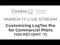 Customizing Your Pilot Logbook for Commercial Pilots LogTen is YOUR logbook