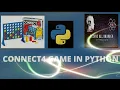 How to make a smart connect 4 game using Python By Aryav Kedia