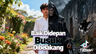 baik didepan busuk dibelakang obhi music lagu terbaru viral tiktok 2026