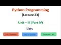 Python Programming JNTUA UNIT 3 Lists Lecture 23