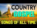 Download Lagu 50 Greatest Country Gospel Songs Ever – Beautiful Hymns With Lyrics \u0026 Faith 🙏