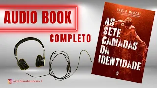 AS SETE CAMADAS DA IDENTIDADE Pablo Marçal #pioranodasuavida #livro