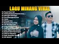 Download Lagu LAGU MINANG - PERNAH PATAH HATI - FULL ALBUM MINANG TERBARU