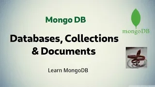 MongoDB 3 Working with Databases Collections Documents