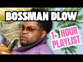 Lagu Best Of BossMan Dlow (1+ Hour Playlist) - Trending Rap 2024 - #bossmandlow
