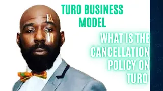 TURO BUSINESS MODEL What Is The Cancellation Policy On Turo