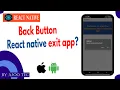 Back Button React native exit app in Hindi