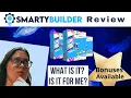 Smarty Builder Review -
