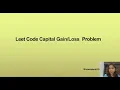 Leet Code SQL Problem 1393 Capital