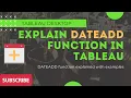 Tableau - Explained about DATEADD function