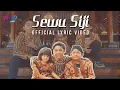 Download Lagu SEWU SIJI VIDEO LYRIC ( COVER ) - BETRAND PETO PUTRA ONSU FT SAKA DAN SEIKA