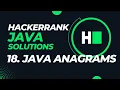 Day 18 - Java Anagrams Hackerrank Java Solutions Hindi
