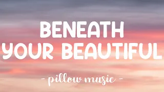 Download Beneath Your Beautiful - Labrinth (Lyrics) 🎵 MP3