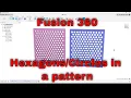 Fusion 360 - A Rectangular Hexagonal pattern from a Equilateral triangle or Put Holes in Part