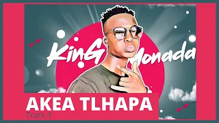 king monada akea tlhapa original 