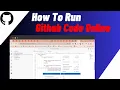 How To Run Github Code Online Quick Easy