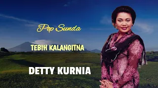 pop sunda detty kurnia tebih kalangitna