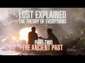 LOST Explained - The Theory of Everything Part Two Mother Jacob Man in Black The Egyptians