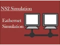 Eathernet Lan Simulation on ns2 on NAM