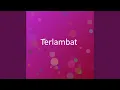 Download Lagu Terlambat